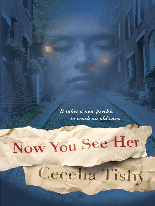 Title details for Now You See Her by Cecelia Tishy - Available